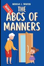 The ABCs of Manners: A Practical Guide to Everyday Etiquette for Kids 
