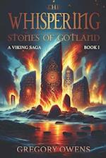 The Whispering Stones of Gotland: A Viking Saga, Book 1 