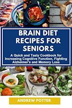 Brain Diet Recipes for Seniors