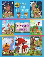 Spot the Differences: Fairytale houses 