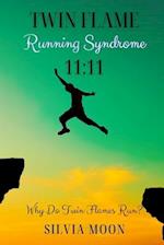 11:11: The Running Twin Soul Syndrome 