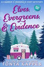 Elves, Evergreens, & Evidence 