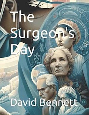 The Surgeon's Day