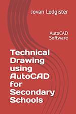 Technical Drawing using AutoCAD for Secondary Schools: AutoCAD Software 