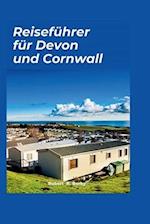 Reiseführer für Devon und Cornwall