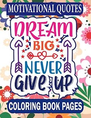 Motivational Quotes Coloring Book Pages