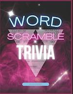 Word Scramble Trivia |Large Print Word Scramble Puzzle Game Book For Adults (Solutions Included) 