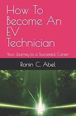 How To Become An EV Technician