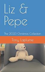 Liz & Pepe: The 2023 Christmas Collection 