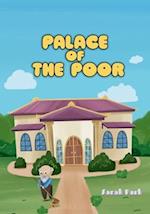 The Palace of the Poor 