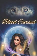 Blood Cursed: Lily's Story 