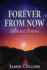 Forever From Now: Selected Poems 