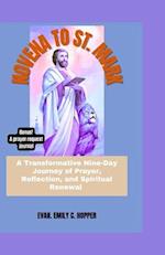 NOVENA TO ST. MARK: A Transformative Nine-Day Journey of Prayer, Reflection, and Spiritual Renewal 