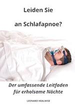 Leiden Sie an Schlafapnoe? Der umfassende Leitfaden für erholsame Nächte