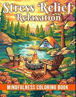 Stress Relief Relaxation Mindfulness Coloring Book