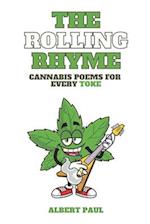 The Rolling Rhyme Cannabis Poems for Every Toke 