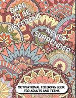 Motivational Coloring Book for Adults and Teens