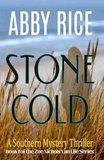 Stone Cold: A Southern Mystery Thriller (Book 1 of the Zoe Nichols Van-Life Series) 