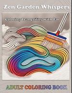 Zen Garden Whispers: Coloring Tranquility with Tao 