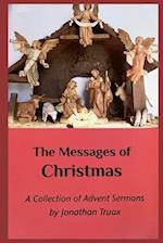 The Messages of Christmas: A Collection of Advent Sermons 