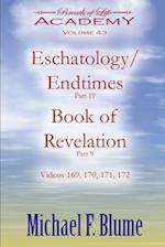 Endtimes/Eschatology: Volume 43 