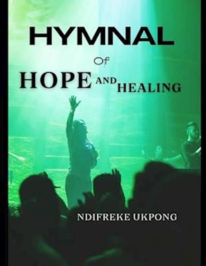 Hymnal of Hope and Healing