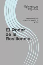 El Poder de la Resiliencia.