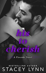 His To Cherish: A Small Town, Wounded Hero Romance 