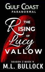 The Rising of Lucy Vallow 