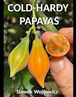 Cold-Hardy Papayas 