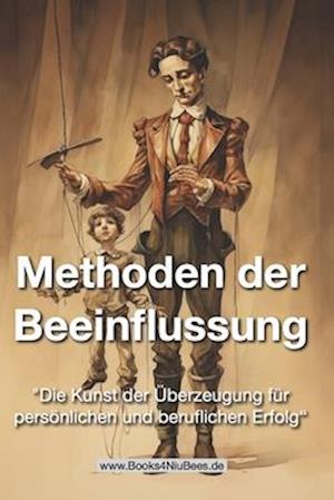 Methoden der Beeinflussung