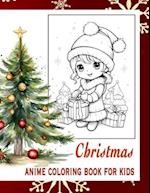 Christmas anime coloring book for kids: Coloring for children 4 to 8 