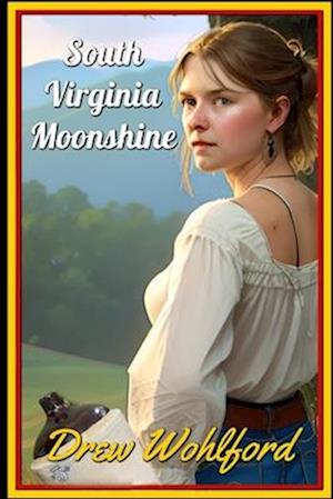 South Virginia Moonshine