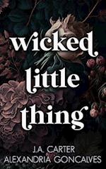 Wicked Little Thing: A Standalone Reverse Harem Romance 