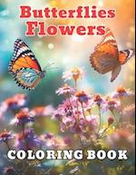 Butterflies and Flowers Coloring Book: 100+ New and Exciting Designs 