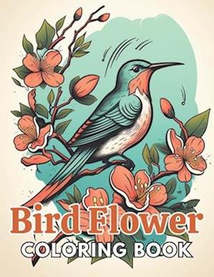 Bird and Flower Coloring Book for Adult