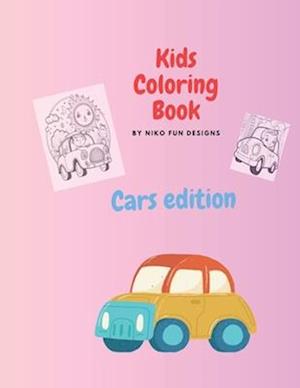 Coloring Book car edition: for Kids Ages 6-16 : Over 80 easy and fun coloring pages of cars forkid boys, girls, toddlers, preschoolers and kindergart