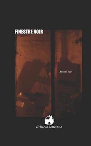 Finestre Noir