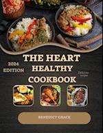 The Heart Healthy Cookbook For Beginners: A 30-Day Meal Plan, and Guidance for Your Health! |Delicious and Nutritious Low-Fat Recipes to Support a Str