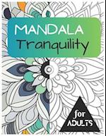 Mandala Tranquility - Stress Relief Through Sacred Geometry: Coloring Your Way to Relaxation and Mental Clarity 