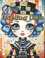 Coloring Book: Dazzling Dolls: A Journey in Color and Charm 