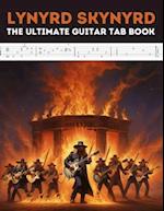 Lynyrd Skynyrd: The Ultimate Guitar Tab Book 