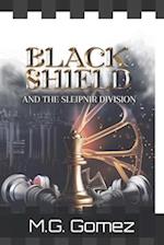 Black Shield and the Sleipnir Division