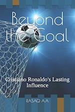 Beyond the Goal: Cristiano Ronaldo's Lasting Influence 