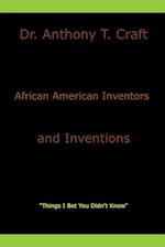 African American Inventors and Inventions