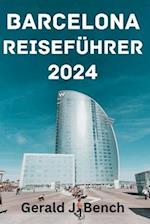 Barcelona Reiseführer 2024