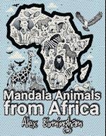 Mandala Animals from Africa: Coloring and Learning Safari for Kids 