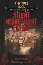 Nightmare Nook: Silent Night, Silent Fright 