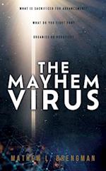 The Mayhem Virus