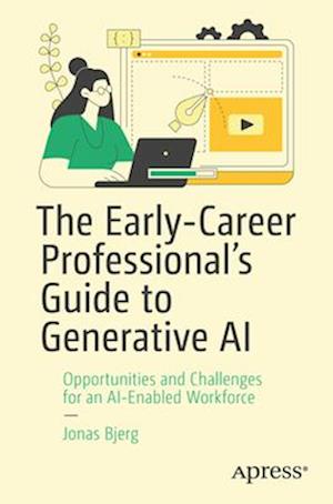 The Early-Career Professional¿s Guide to Generative AI